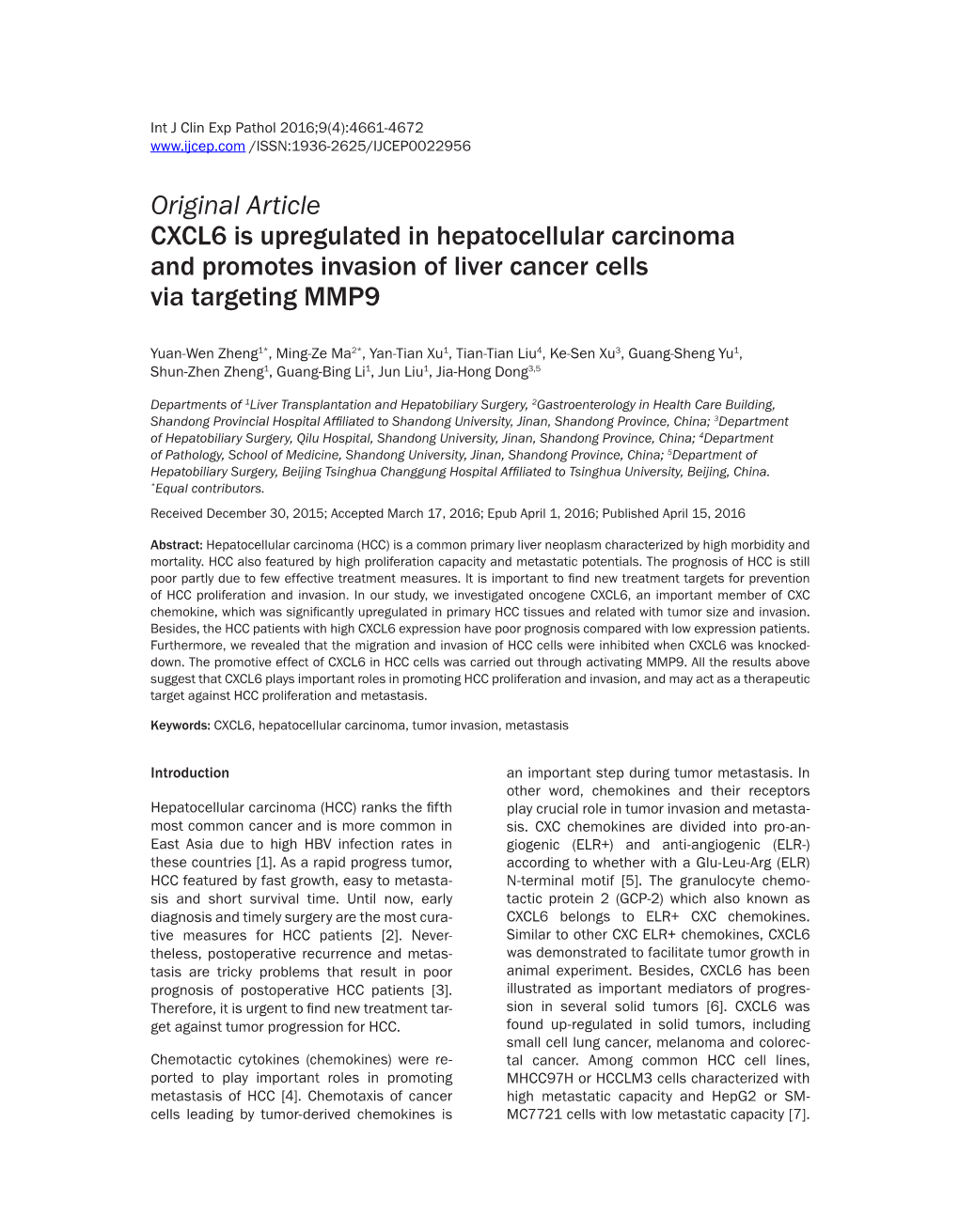 Original Article CXCL6 Is Upregulated in Hepatocellular Carcinoma and Promotes Invasion of Liver Cancer Cells Via Targeting MMP9