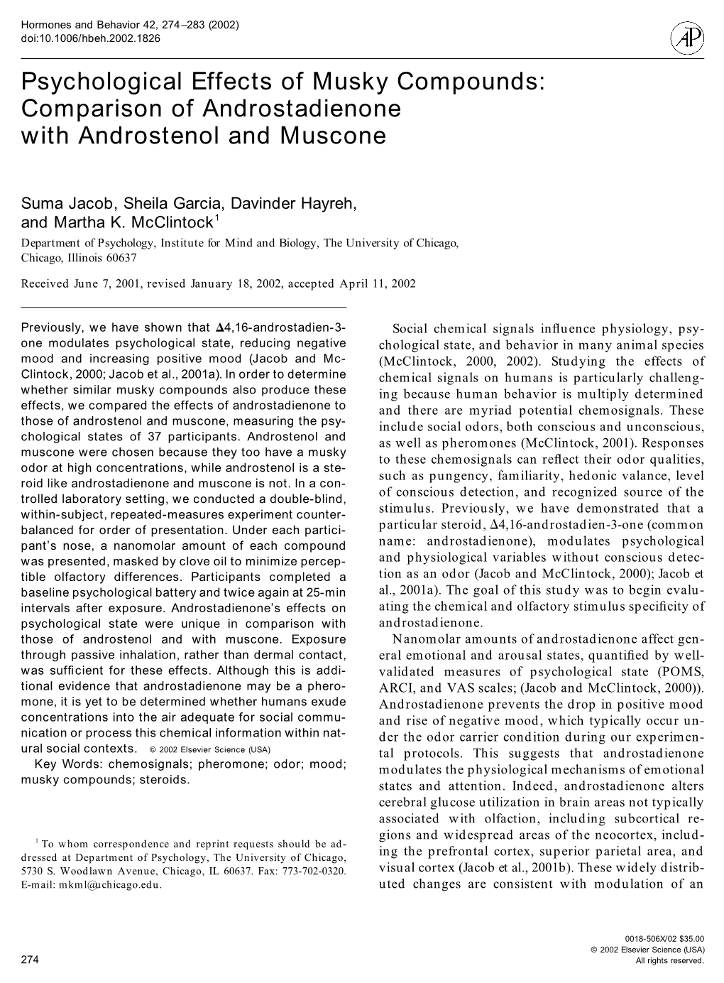 Comparison of Androstadienone with Androstenol and Muscone