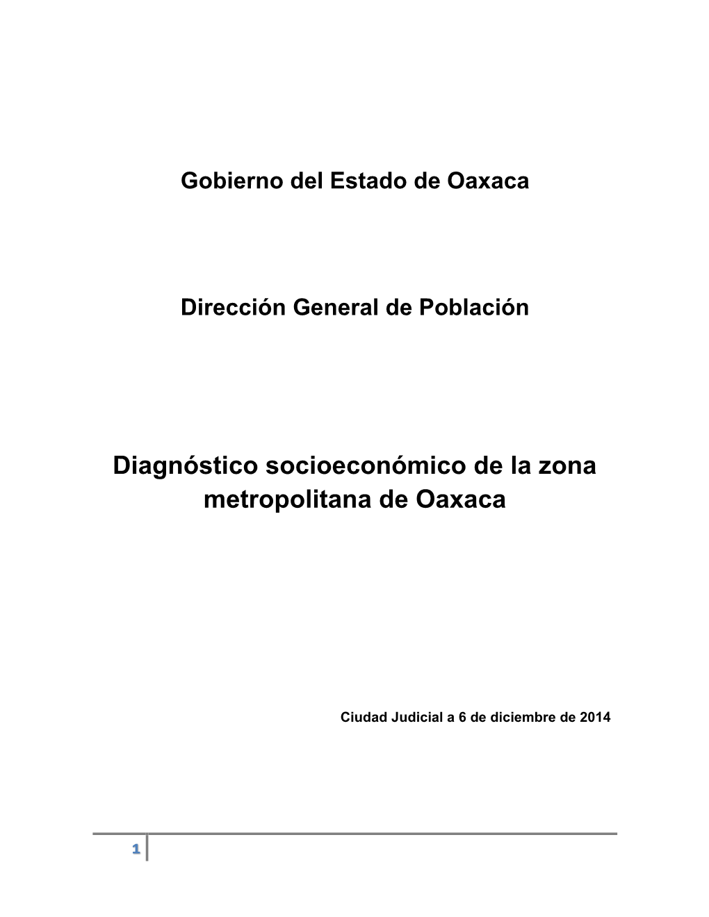 Diagnóstico Socioeconómico De La Zona Metropolitana De Oaxaca