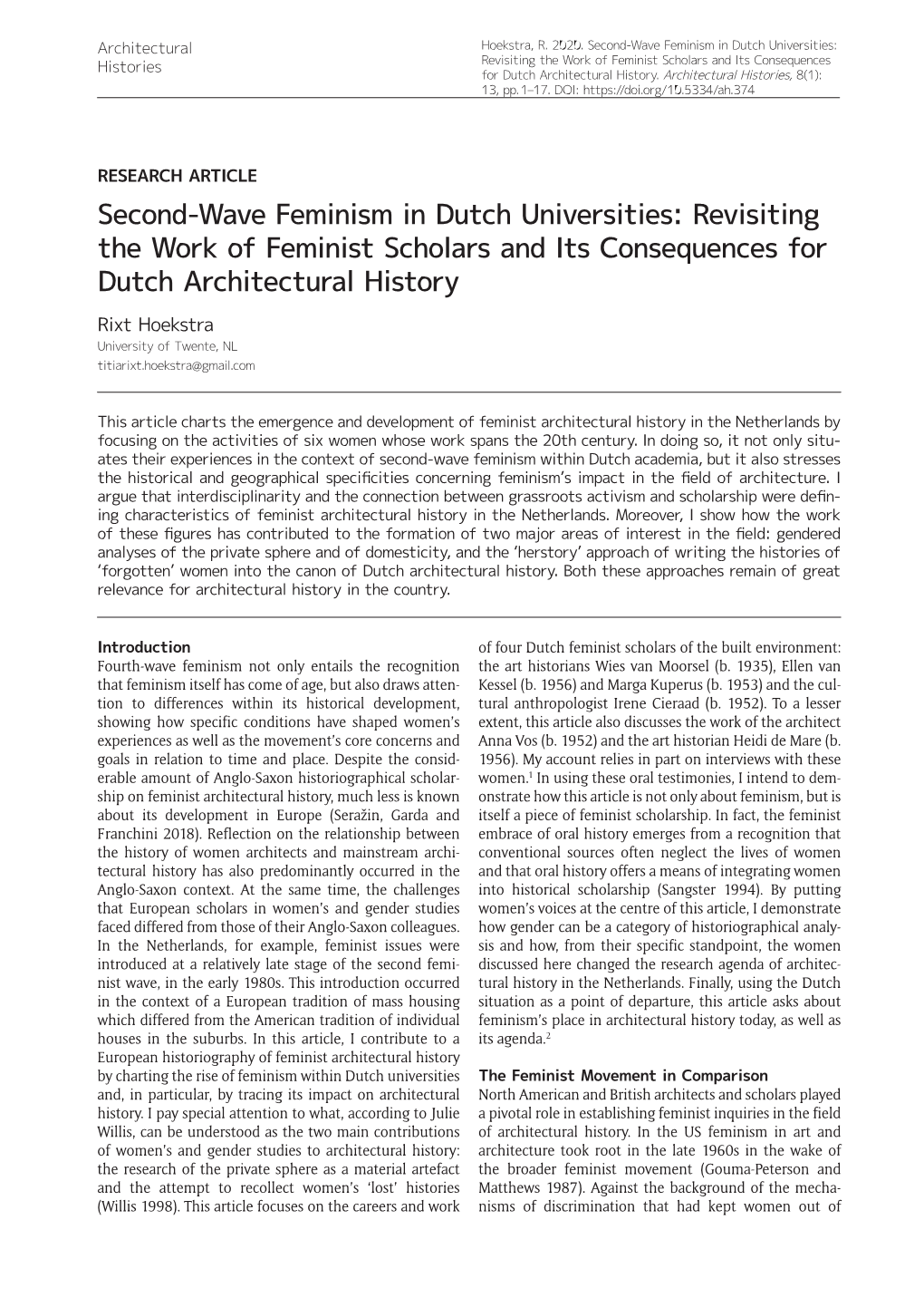 Second-Wave Feminism in Dutch Universities: Revisiting the Work of Feminist Scholars and Its Consequences +LVWRULHV for Dutch Architectural History