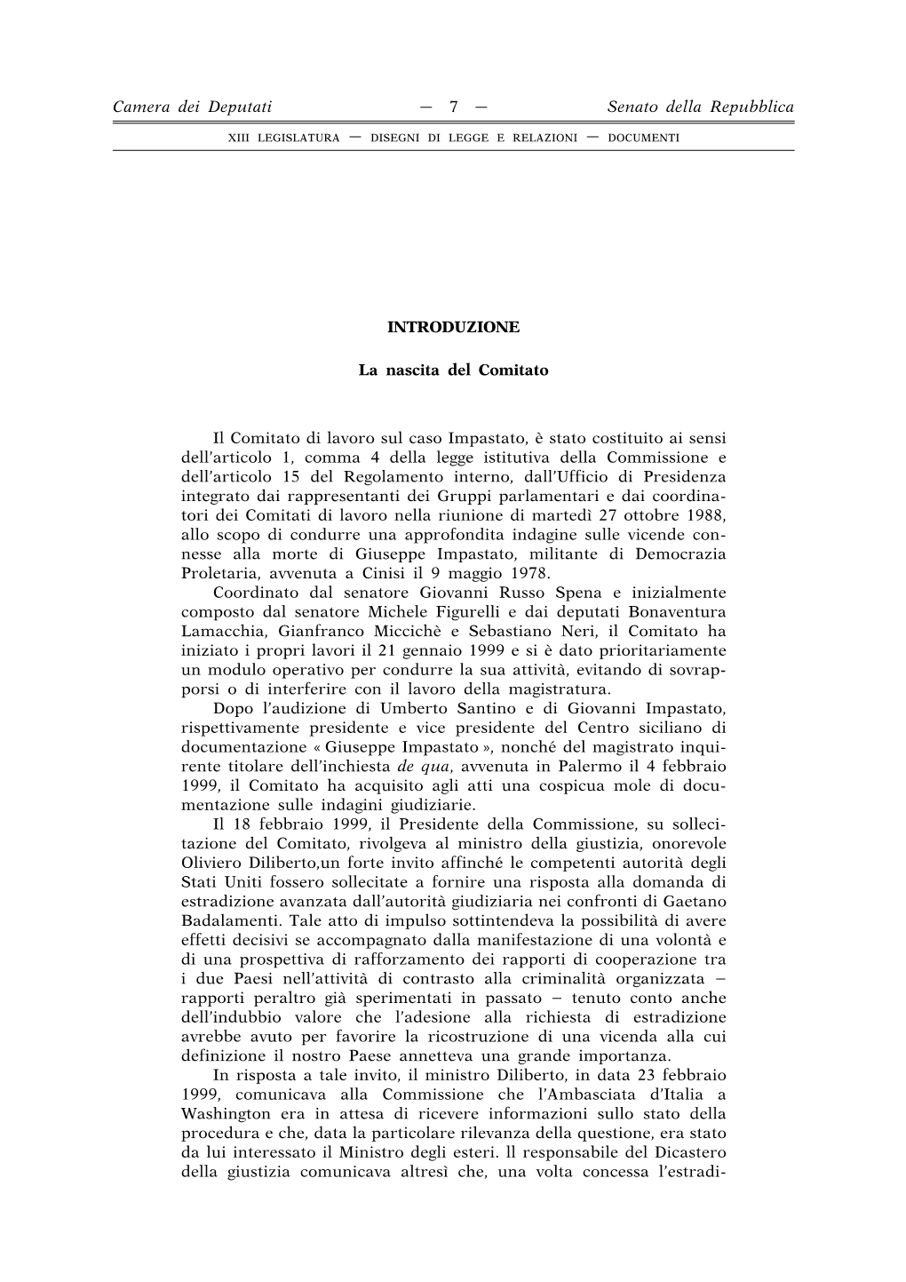 INTRODUZIONE La Nascita Del Comitato Il Comitato Di Lavoro Sul