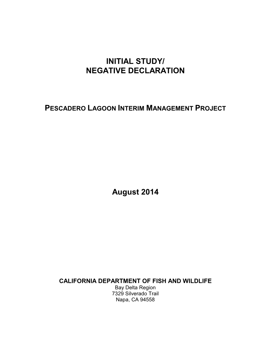 INITIAL STUDY/ NEGATIVE DECLARATION August 2014