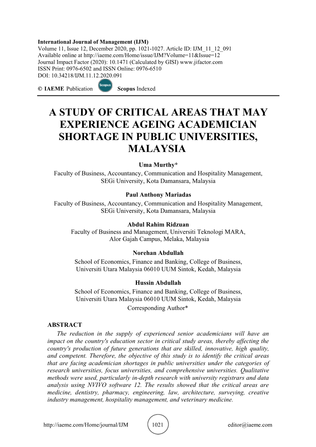 A Study of Critical Areas That May Experience Ageing Academician Shortage in Public Universities, Malaysia