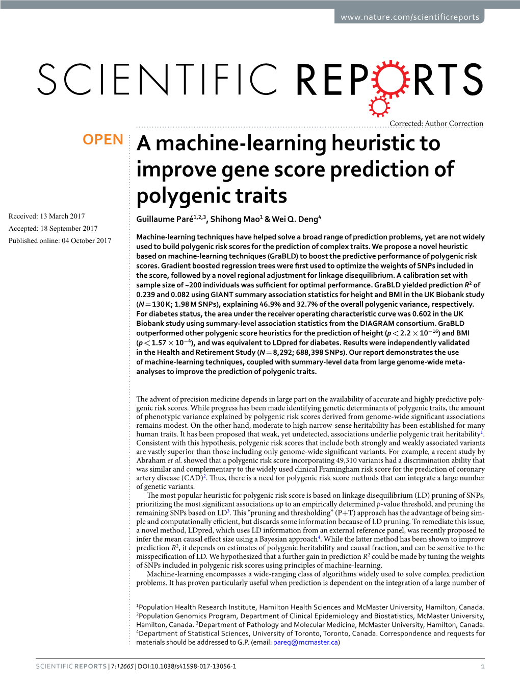 A Machine-Learning Heuristic to Improve Gene Score Prediction of Polygenic Traits Received: 13 March 2017 Guillaume Paré1,2,3, Shihong Mao1 & Wei Q