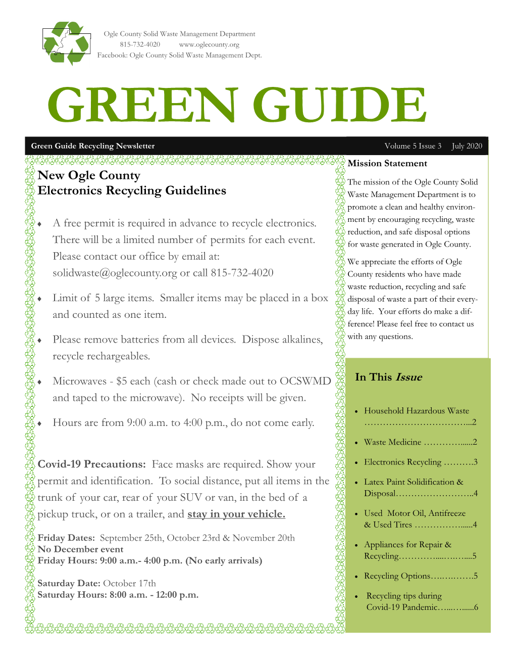 GREEN GUIDE Green Guide Recycling Newsletter Volume 5 Issue 3 July 2020 Mission Statement