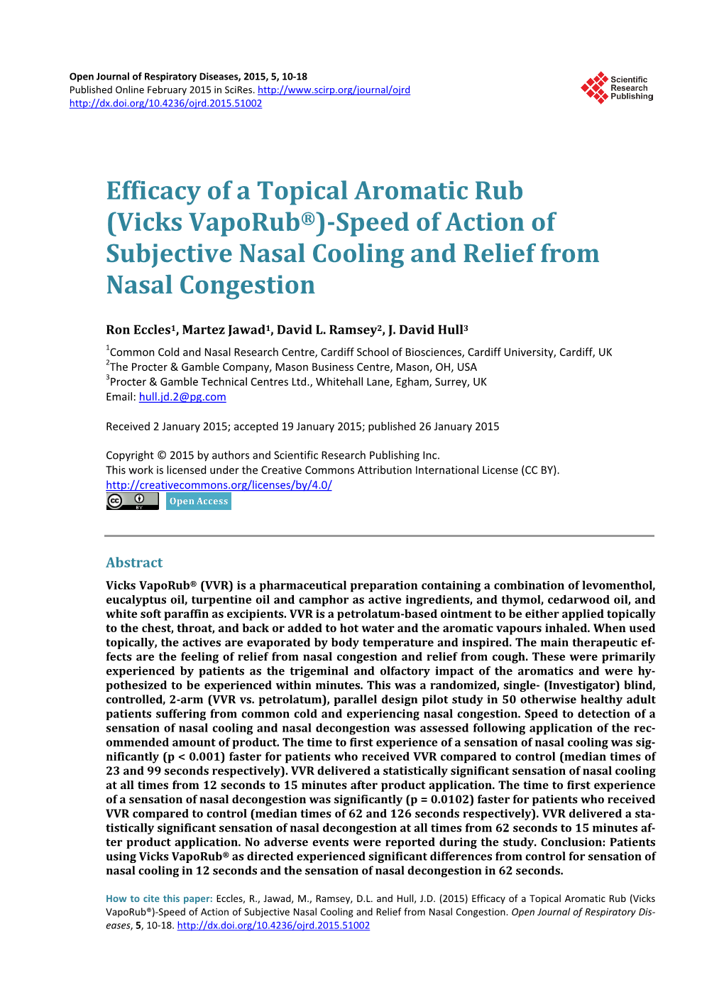 Efficacy of a Topical Aromatic Rub (Vicks Vaporub®)-Speed of Action of Subjective Nasal Cooling and Relief from Nasal Congestion