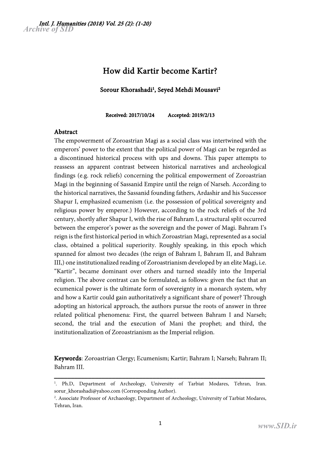 How Did Kartir Become Kartir?