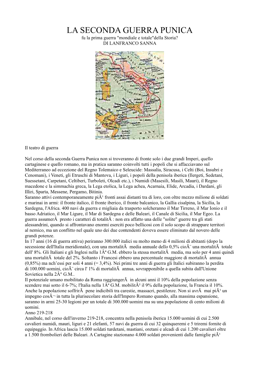 LA SECONDA GUERRA PUNICA Fu La Prima Guerra "Mondiale E Totale"Della Storia? DI LANFRANCO SANNA