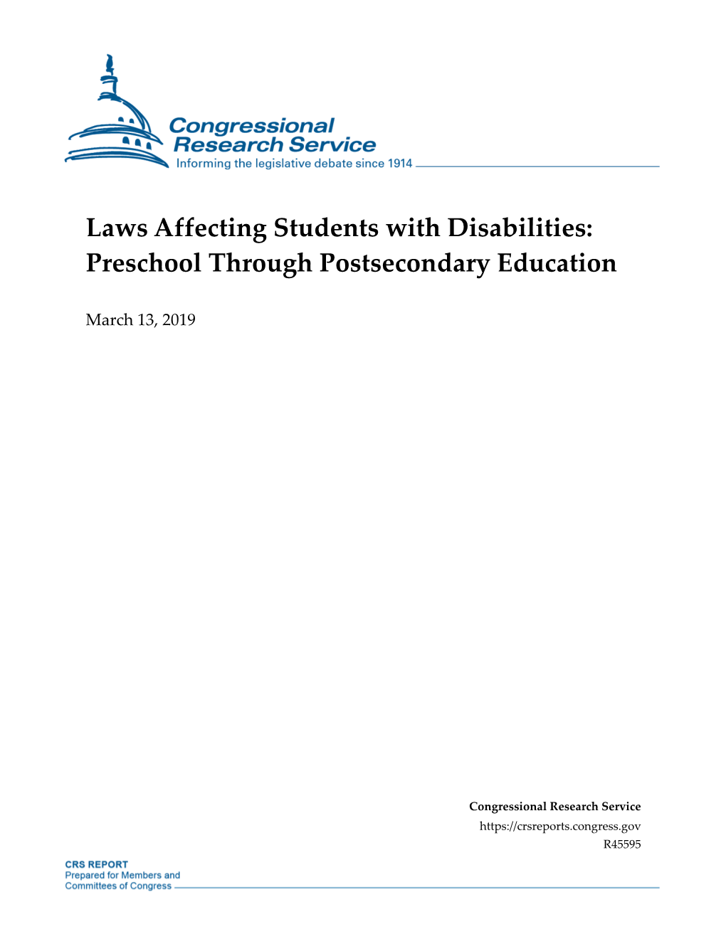 Laws Affecting Students with Disabilities: Preschool Through Postsecondary Education