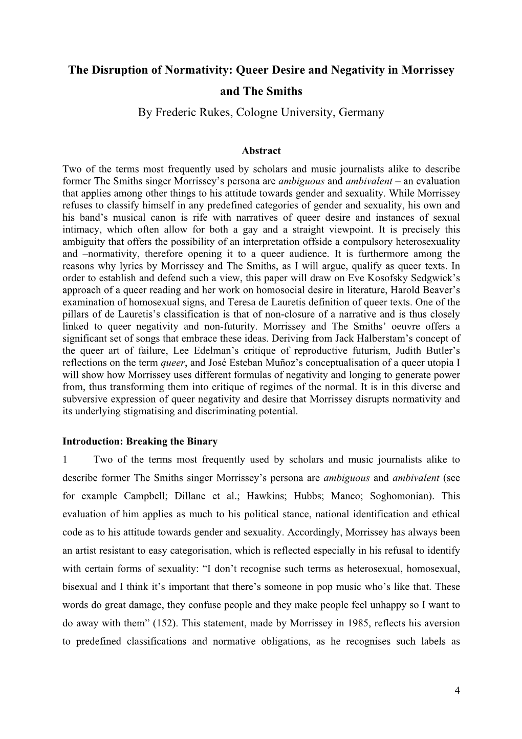 Queer Desire and Negativity in Morrissey and the Smiths by Frederic Rukes, Cologne University, Germany