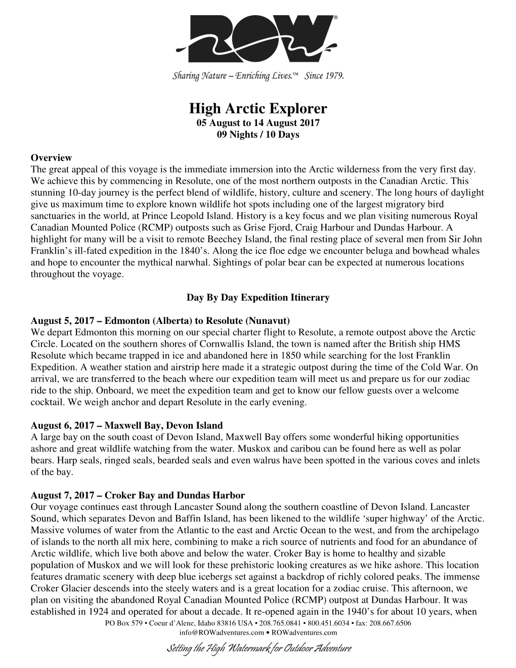 High Arctic Explorer 05 August to 14 August 2017 09 Nights / 10 Days