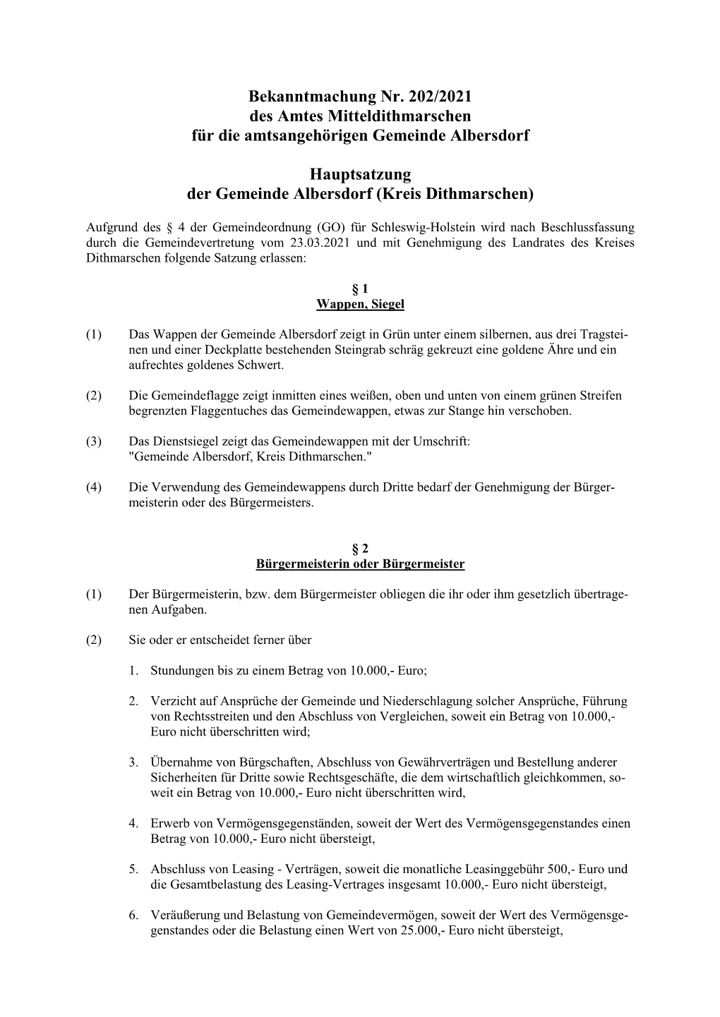 Bekanntmachung Nr. 202/2021 Des Amtes Mitteldithmarschen Für Die Amtsangehörigen Gemeinde Albersdorf Hauptsatzung Der Gemeind