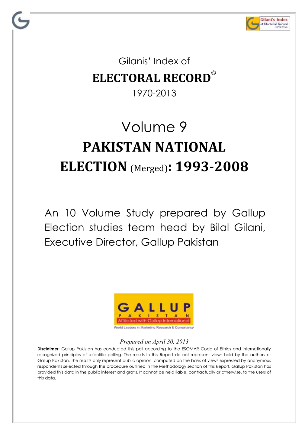 Volume 9 PAKISTAN NATIONAL ELECTION (Merged): 1993-2008