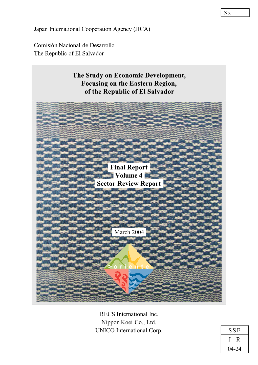 Study on Economic Development, Focusing on the Eastern Region, of the Republic of El Salvador