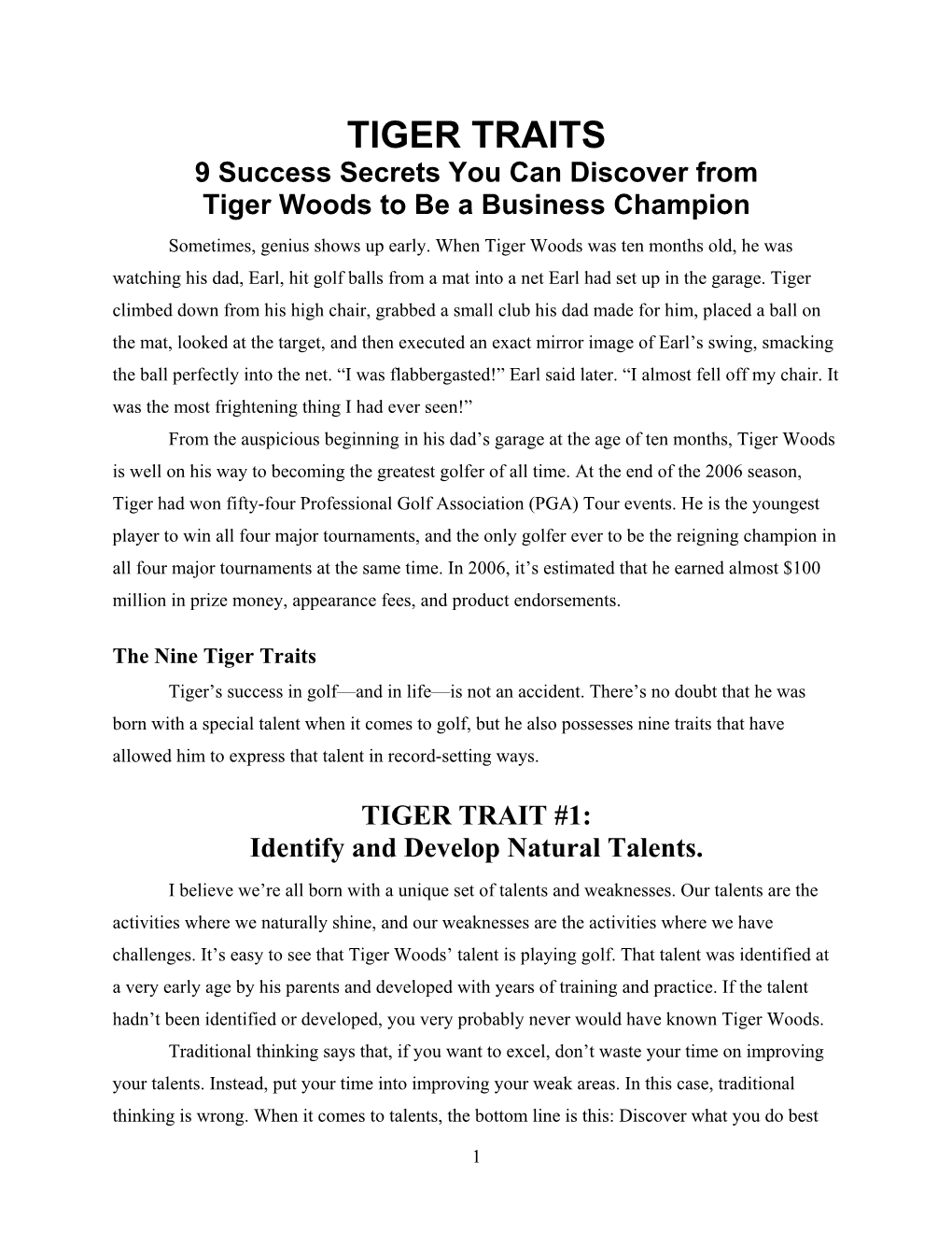 TIGER TRAITS 9 Success Secrets You Can Discover from Tiger Woods to Be a Business Champion