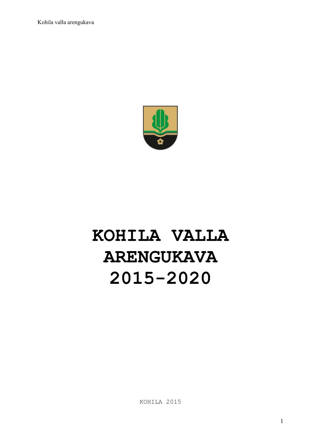 Kohila Valla Arengukava 2015-2020