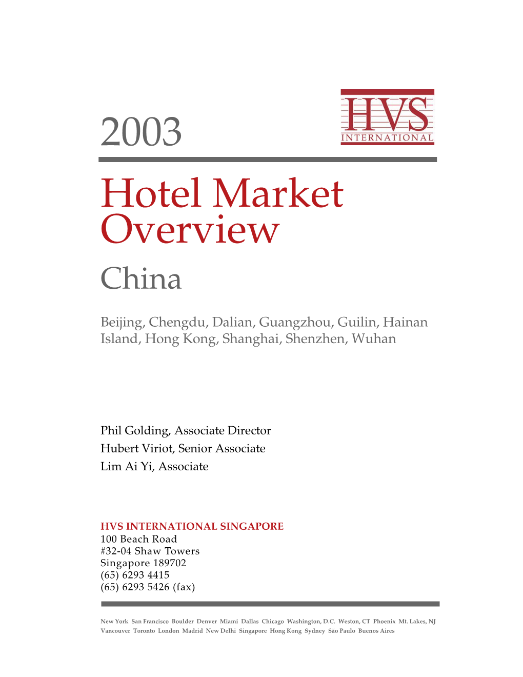 2003 Hotel Market Overview China