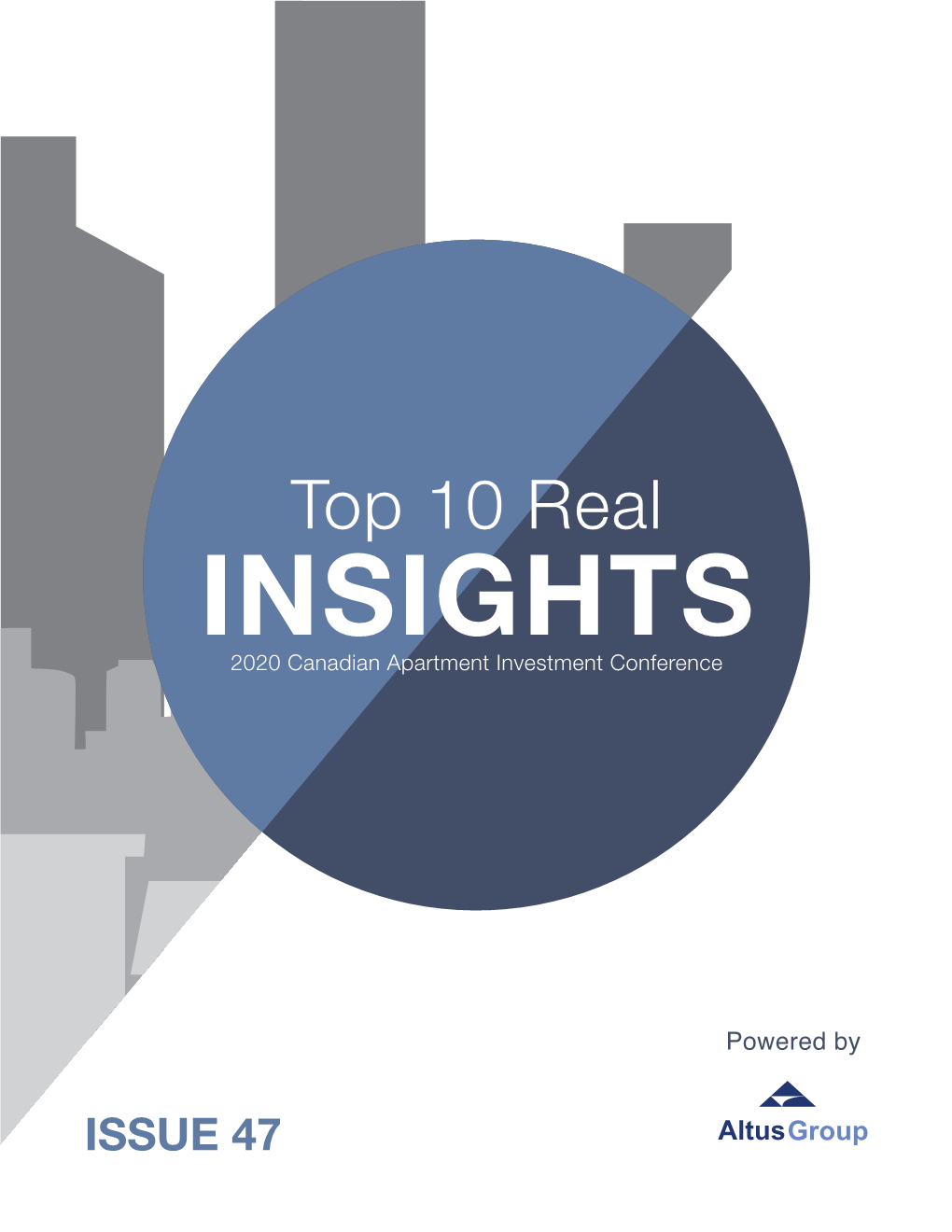 Top 10 Real INSIGHTS 2020 Canadian Apartment Investment Conference