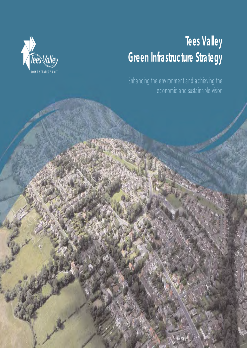 Tees Valley Green Infrastructure Strategy