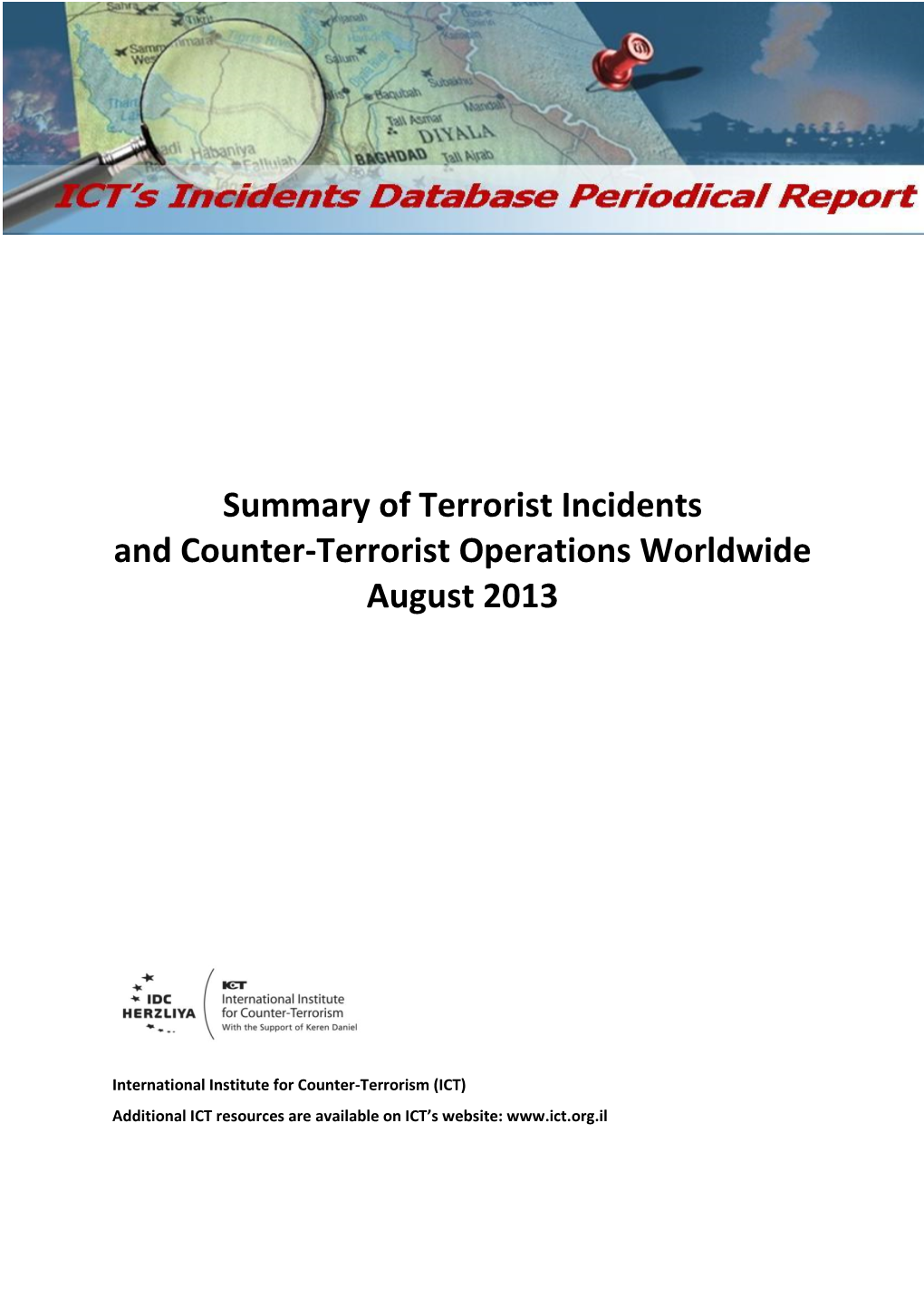 Summary of Terrorist Incidents and Counter-Terrorist Operations Worldwide August 2013
