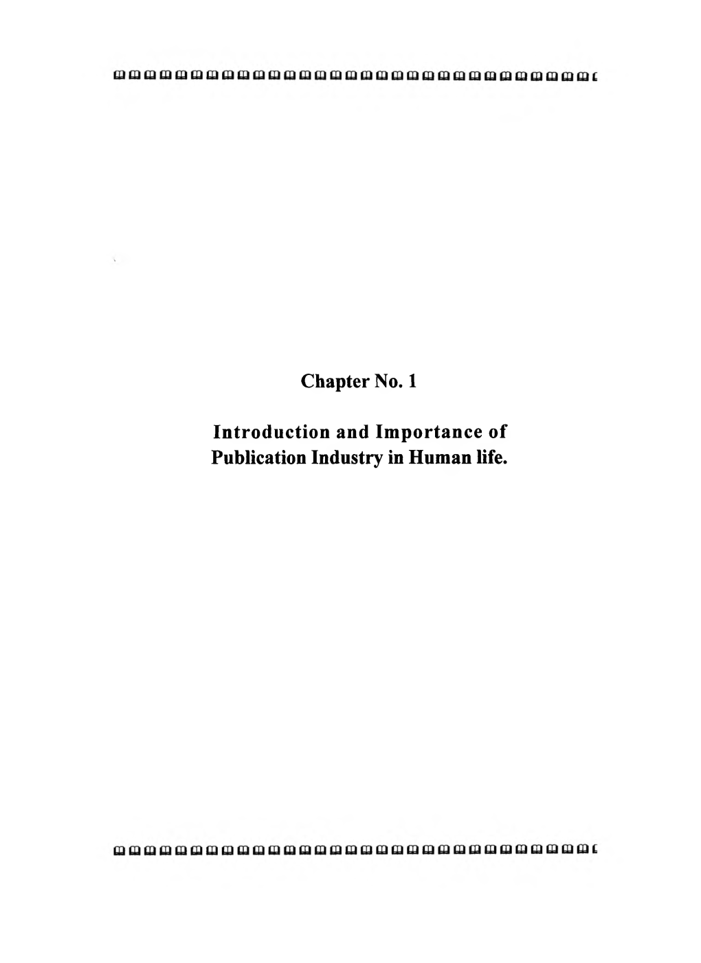 Chapter No. 1 Introduction and Importance of Publication Industry