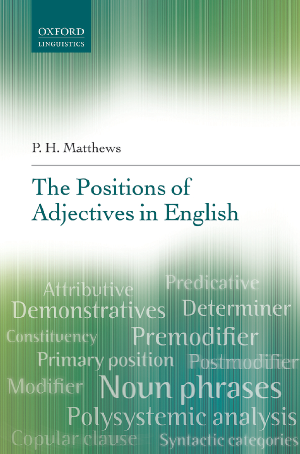 The Positions of Adjectives in English