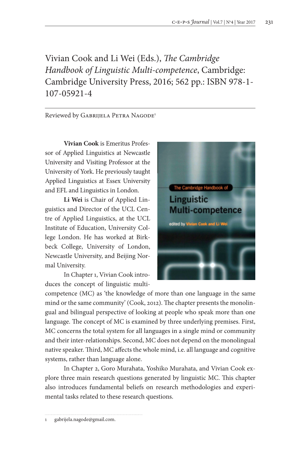 Vivian Cook and Li Wei (Eds.), the Cambridge Handbook of Linguistic Multi-Competence, Cambridge: Cambridge University Press, 2016; 562 Pp.: ISBN 978-1- 107-05921-4