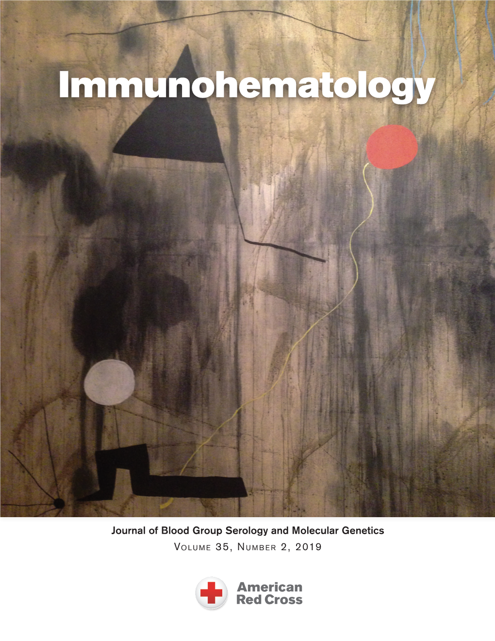 This Issue of Immunohematology Is Supported by a Contribution From