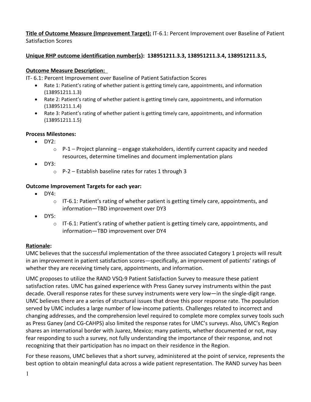 El Paso) UMC DSRIP Category 3 - IT 6.1 Patient Satisfaction (00095021