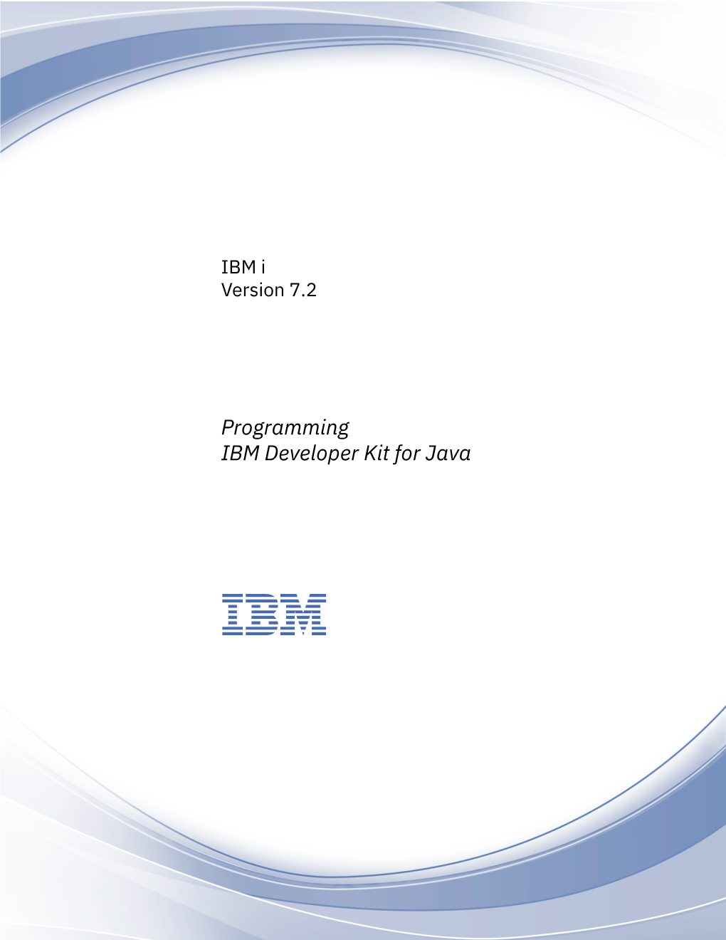 Program for IBM Developer Kit for Java Is 5770-JV1