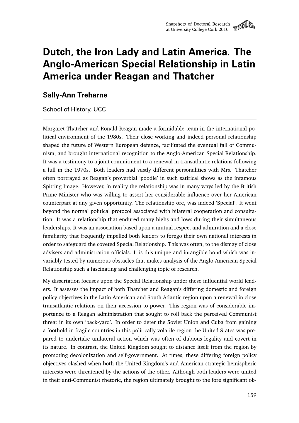 Dutch, the Iron Lady and Latin America. the Anglo-American Special Relationship in Latin America Under Reagan and Thatcher