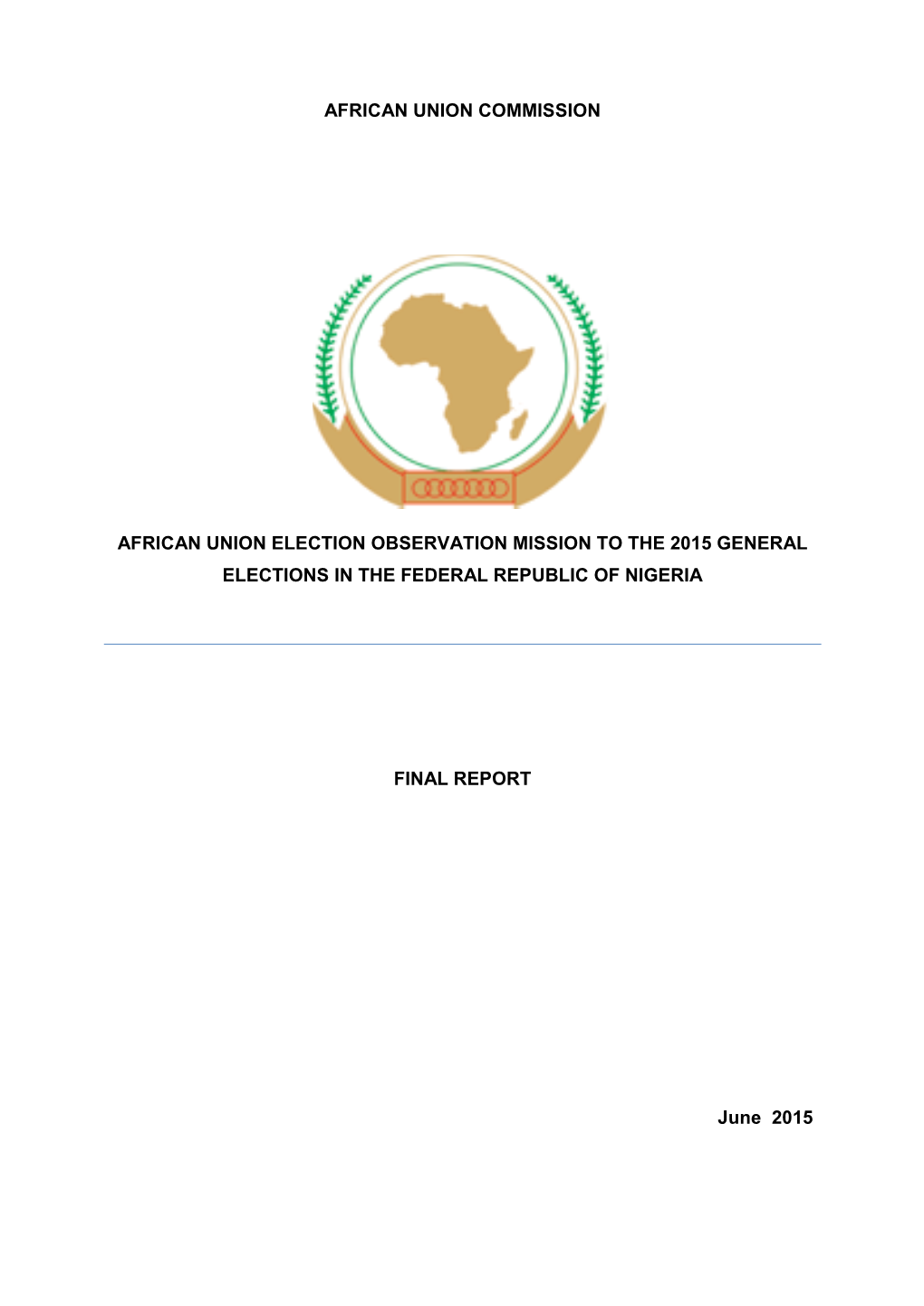 African Union Election Observation Mission Report: Nigeria 2015
