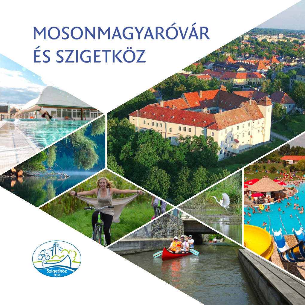 Mosonmagyaróvár És Szigetköz