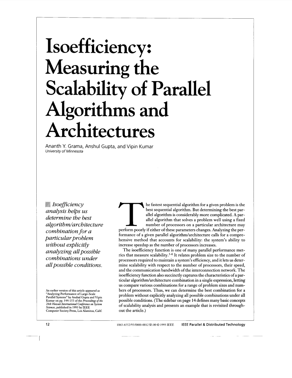 Isoefficiency: Measuring the Scalability of Parallel Algorithms and Architectures Ananth Y