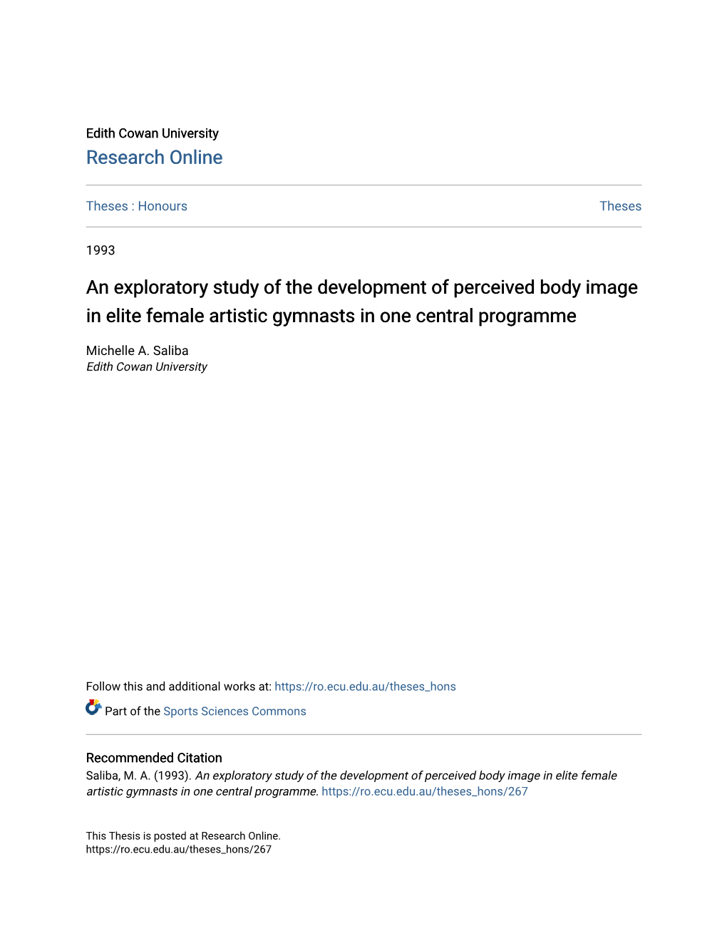 An Exploratory Study of the Development of Perceived Body Image in Elite Female Artistic Gymnasts in One Central Programme