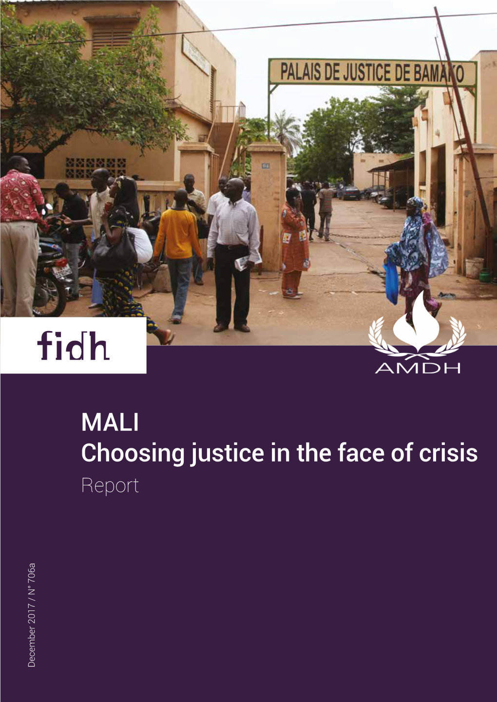 MALI Choosing Justice in the Face of Crisis
