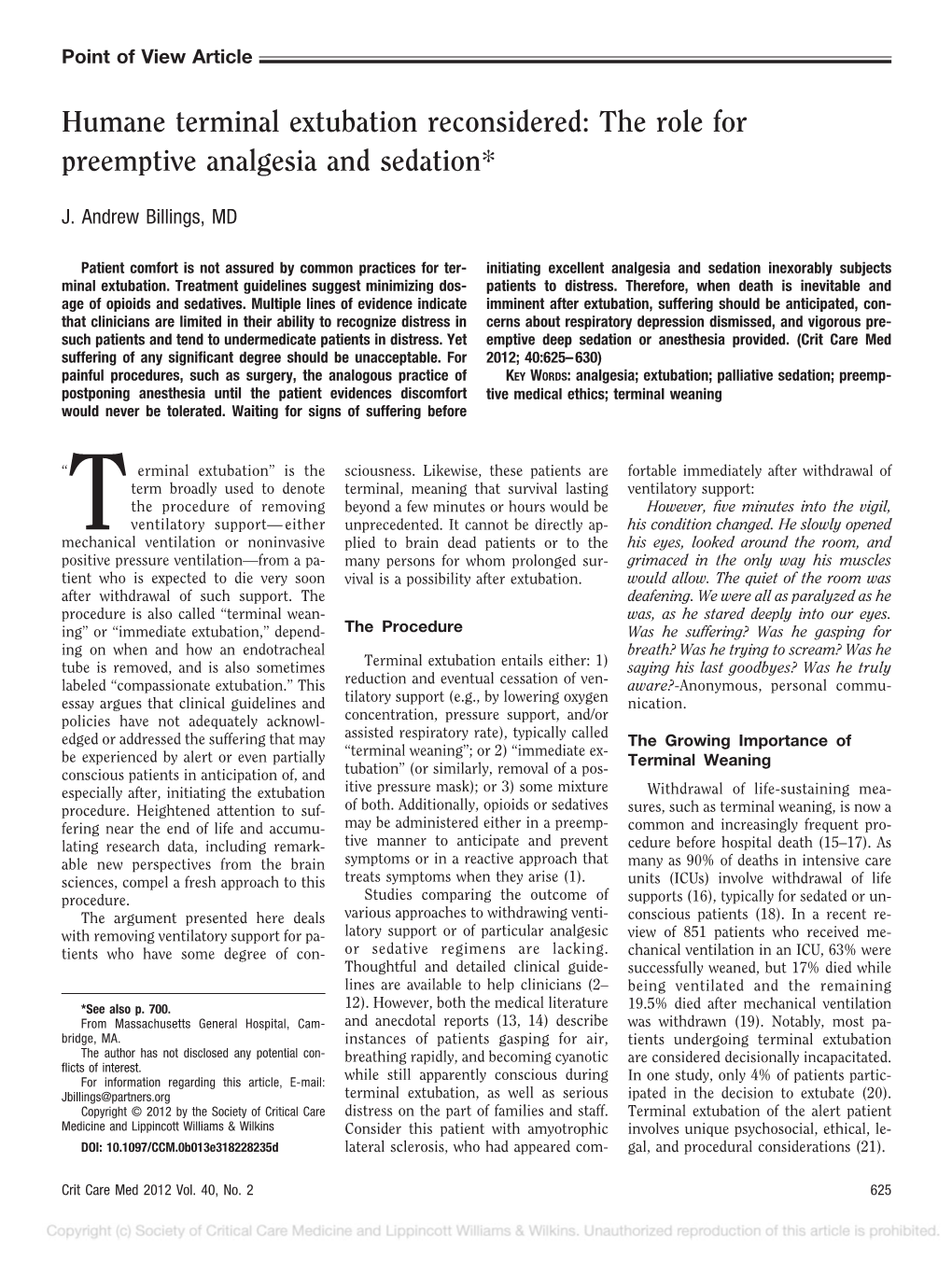 Humane Terminal Extubation Reconsidered: the Role for Preemptive Analgesia and Sedation*