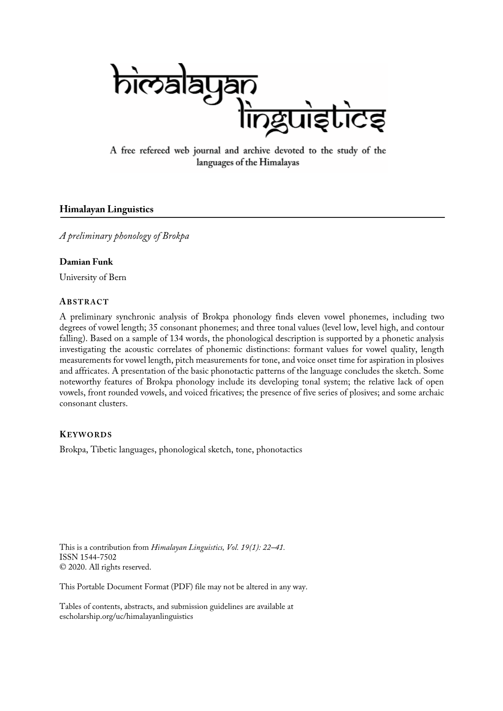 Himalayan Linguistics a Preliminary Phonology of Brokpa