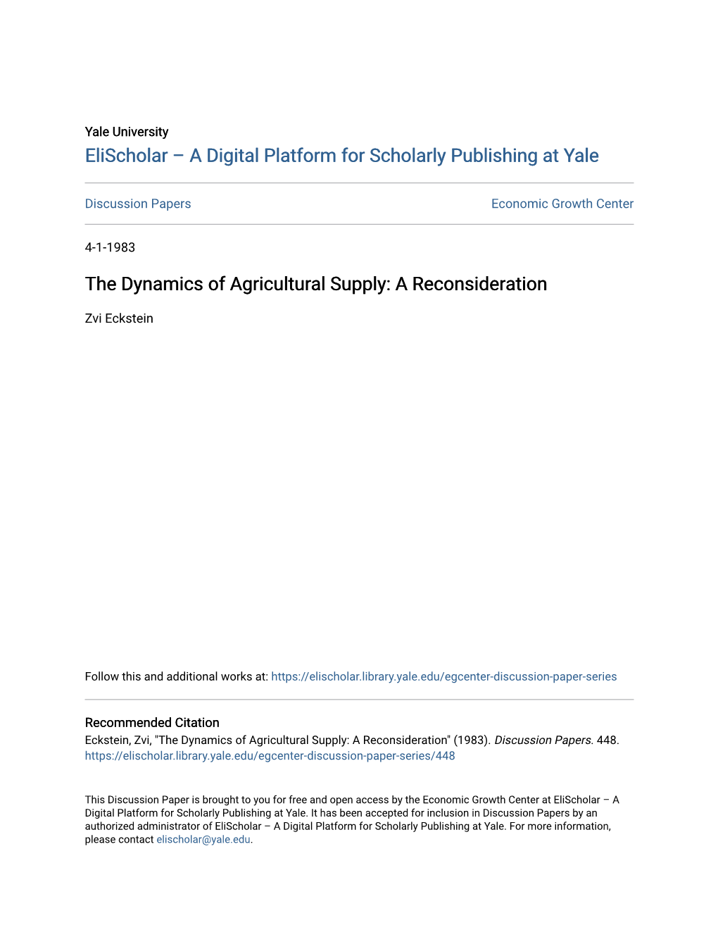 The Dynamics of Agricultural Supply: a Reconsideration