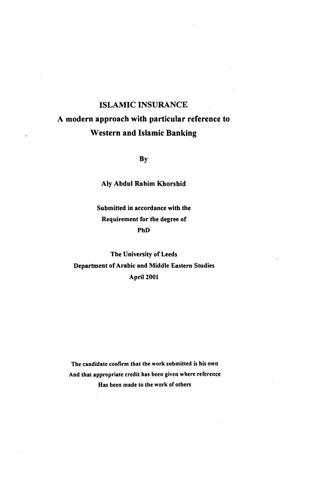 ISLAMIC INSURANCE a Modern Approach with Particular Reference to Western and Islamic Banking