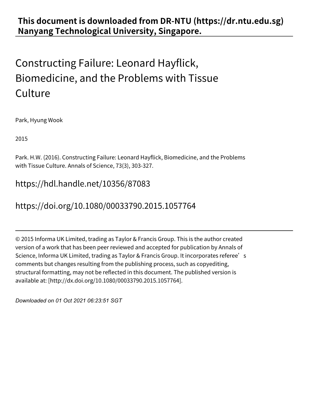 Constructing Failure: Leonard Hayflick, Biomedicine, and the Problems with Tissue Culture
