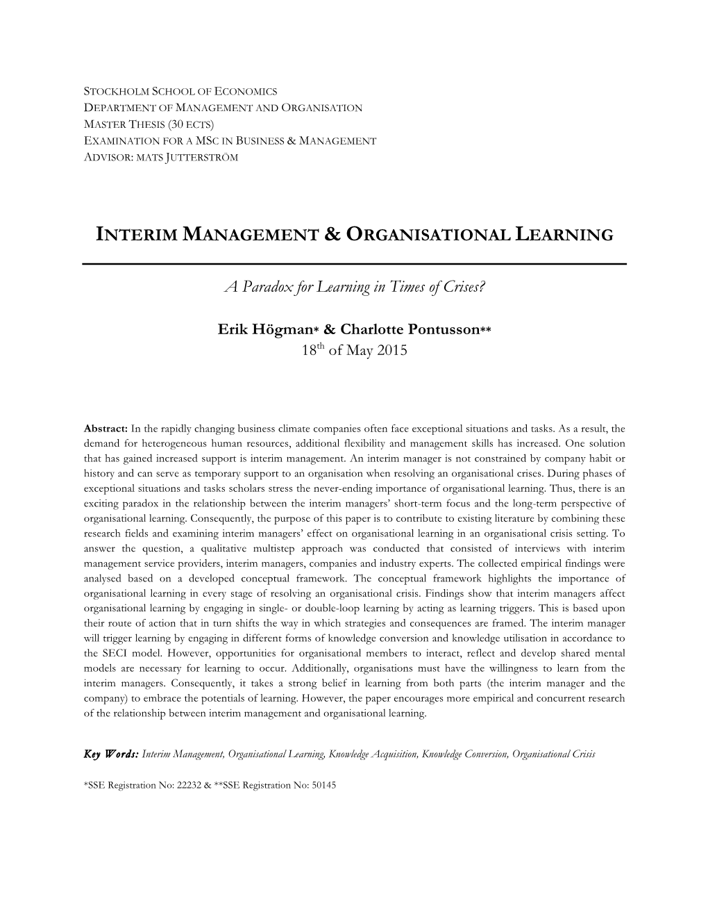 INTERIM MANAGEMENT & ORGANISATIONAL LEARNING a Paradox for Learning in Times of Crises?