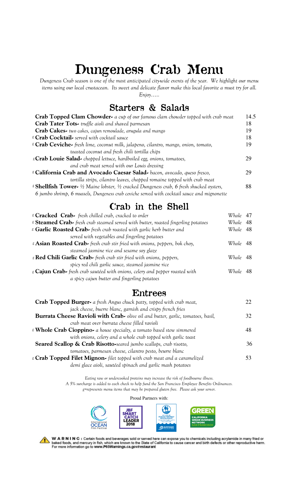 Dungeness Crab Menu Dungeness Crab Season Is One of the Most Anticipated City-Wide Events of the Year