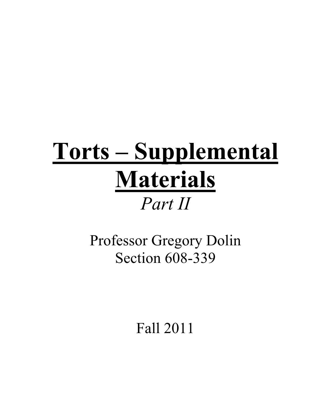 Torts – Supplemental Materials Part II