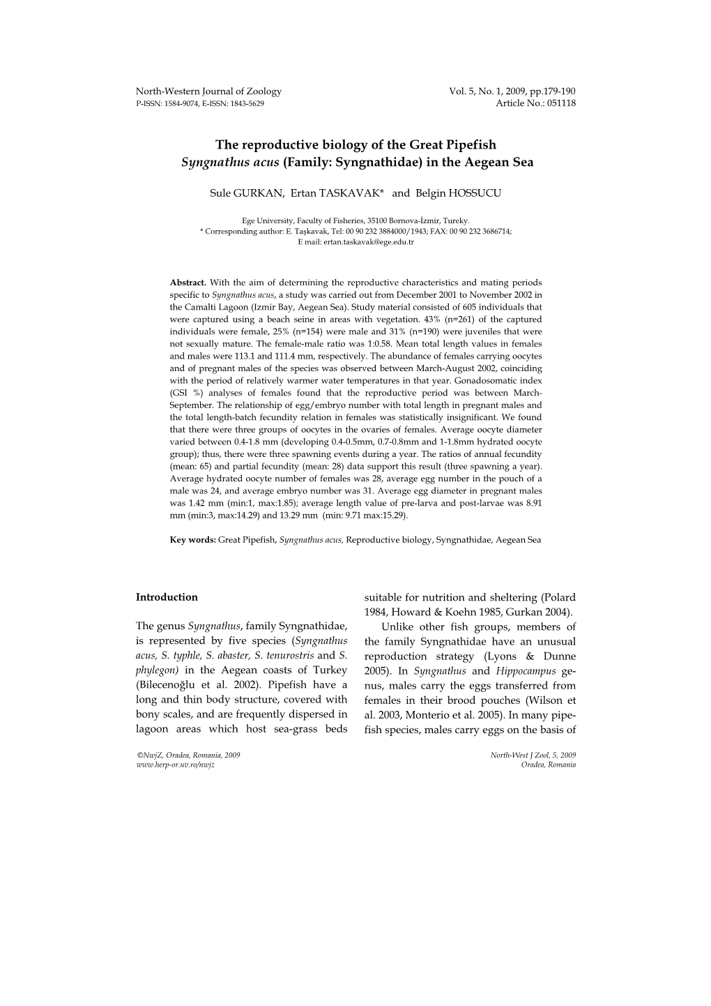 The Reproductive Biology of the Great Pipefish Syngnathus Acus (Family: Syngnathidae) in the Aegean Sea