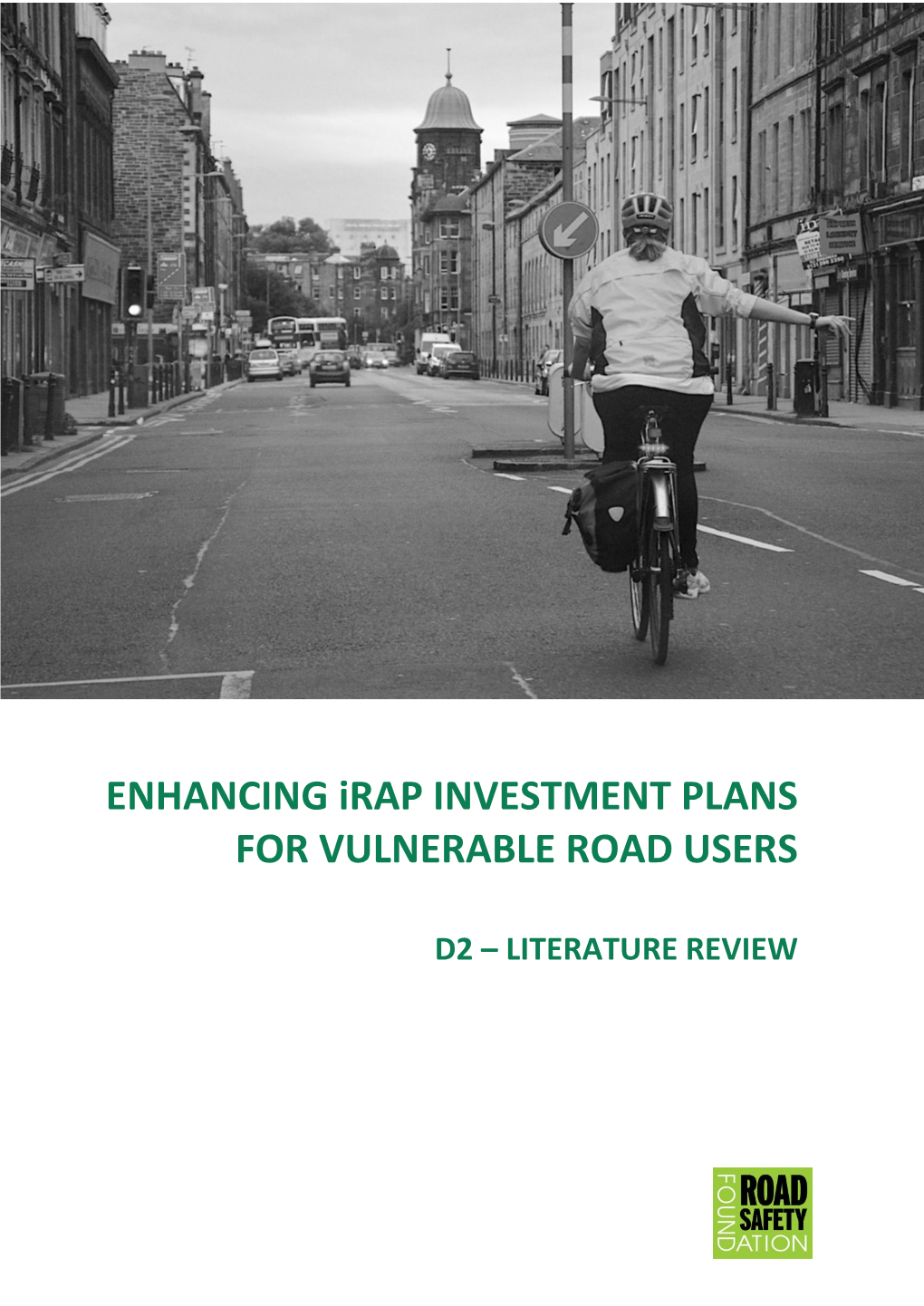 ENHANCING Irap INVESTMENT PLANS for VULNERABLE ROAD USERS