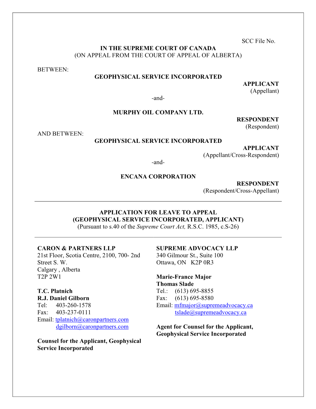 SCC File No. in the SUPREME COURT of CANADA (ON APPEAL from the COURT of APPEAL of ALBERTA)