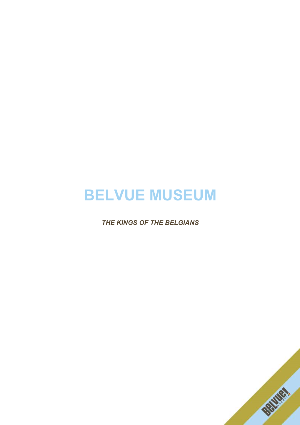 Belvue Museum
