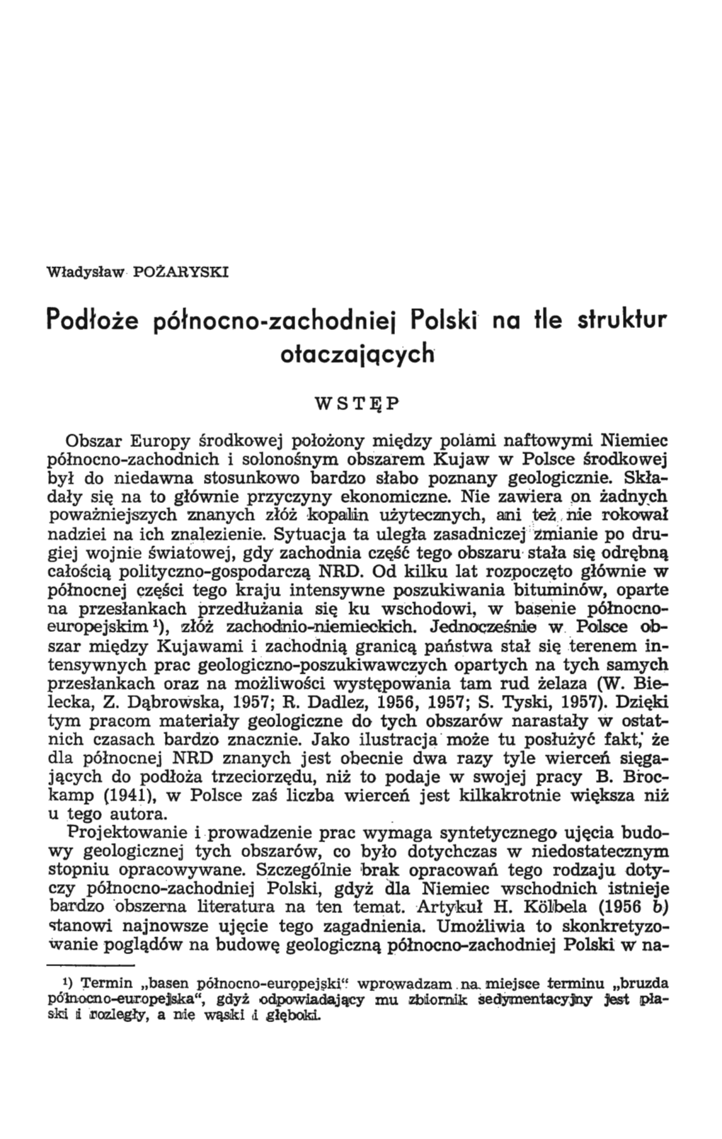 Podłoże Północno-Zachodniei Polski Nci Tle Struktur Ołaczaiqcych