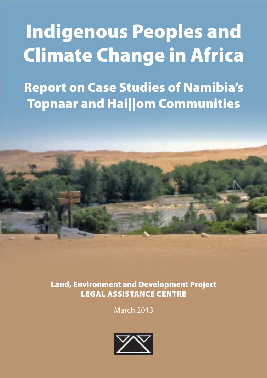 Indigenous Peoples and Climate Change in Africa